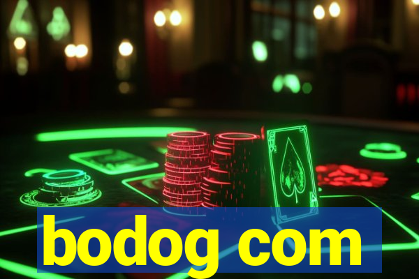 bodog com