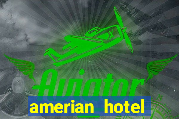 amerian hotel casino carlos v