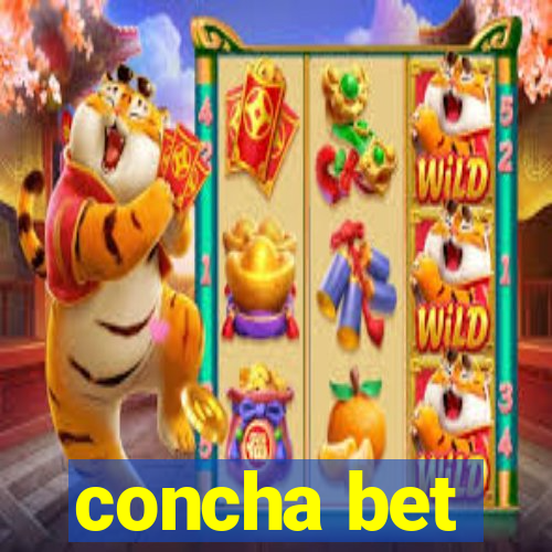 concha bet