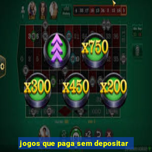 jogos que paga sem depositar