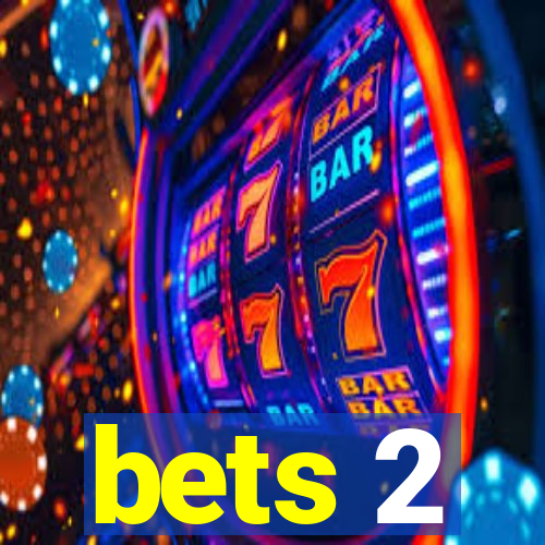 bets 2