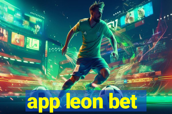 app leon bet