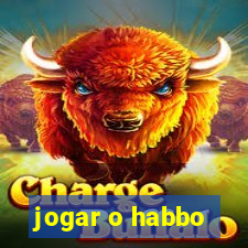 jogar o habbo