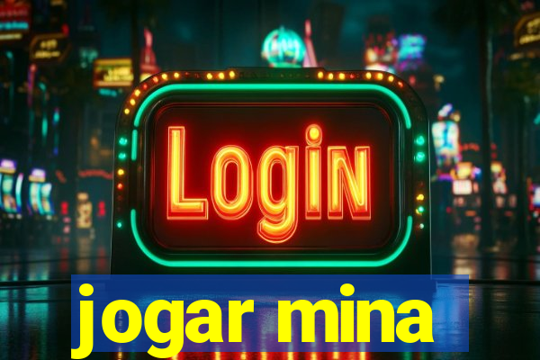 jogar mina