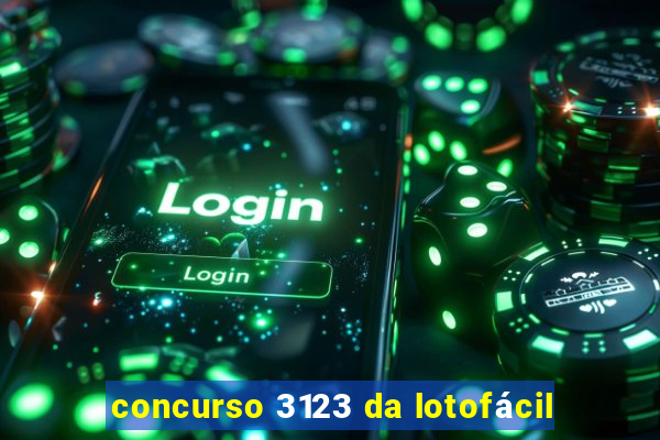 concurso 3123 da lotofácil