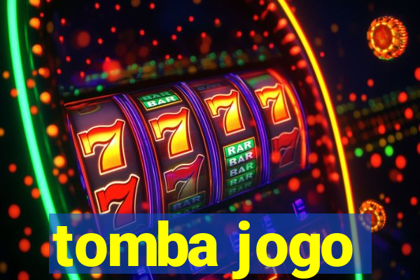 tomba jogo