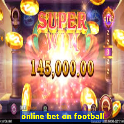 online bet on football