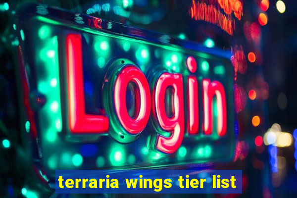 terraria wings tier list