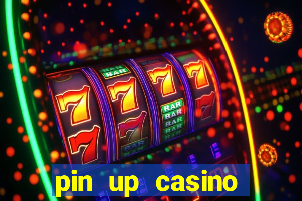 pin up casino codigo promocional