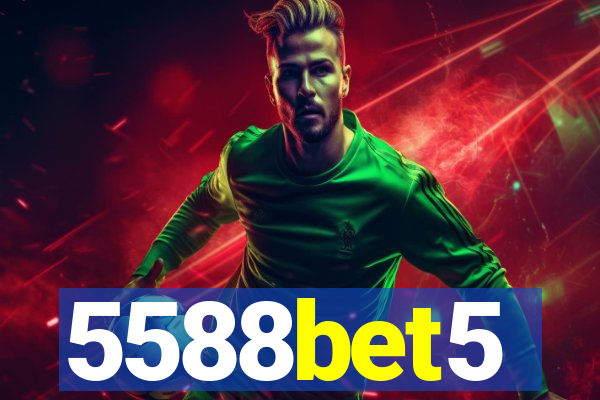 5588bet5