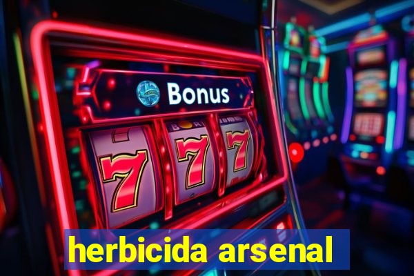 herbicida arsenal