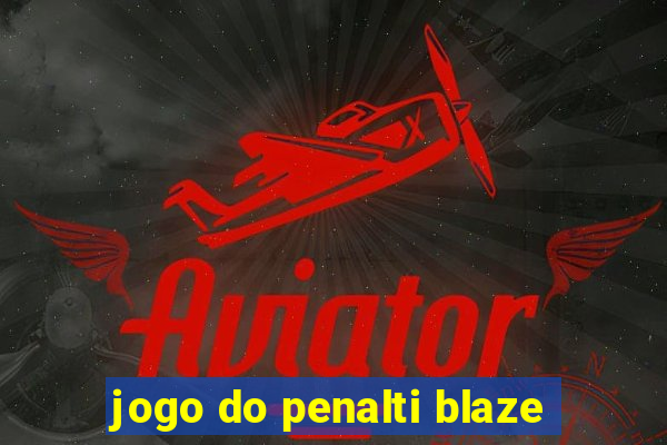 jogo do penalti blaze