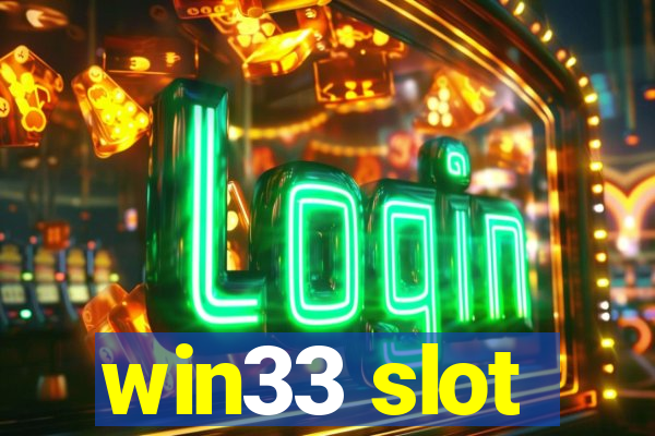 win33 slot