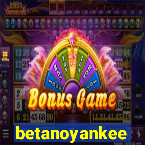 betanoyankee