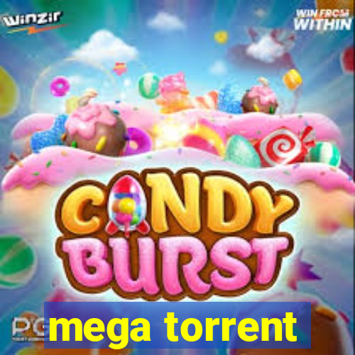 mega torrent