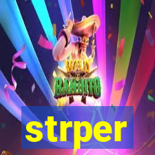 strper