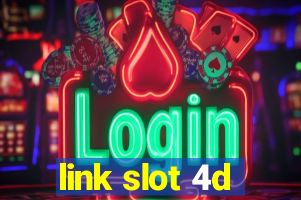 link slot 4d