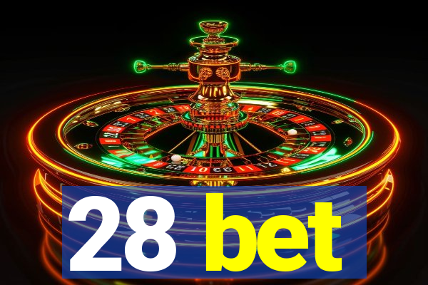 28 bet