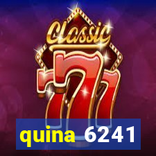 quina 6241