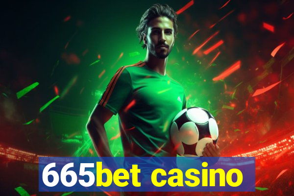 665bet casino