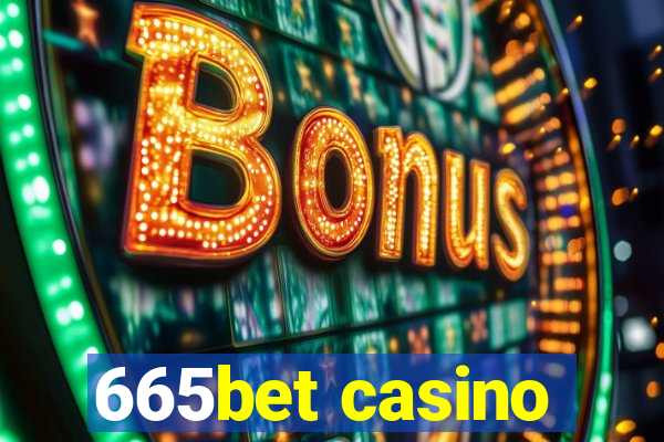 665bet casino