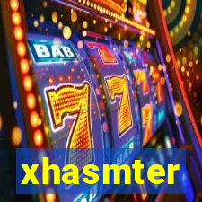 xhasmter