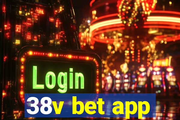 38v bet app