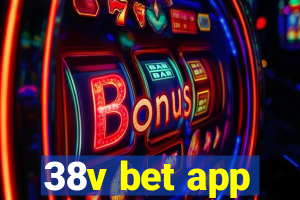 38v bet app