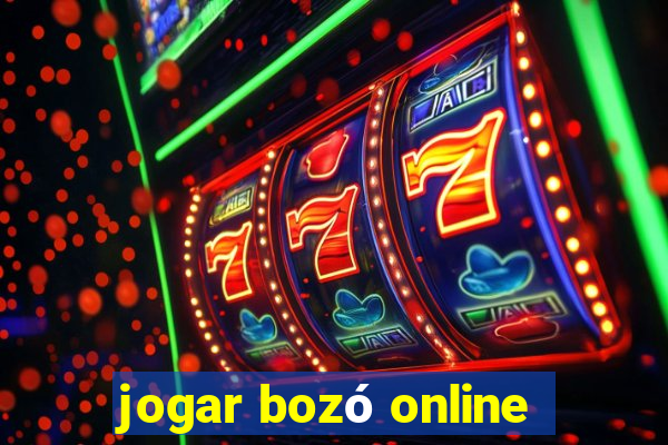 jogar bozó online