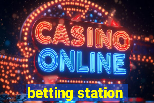 betting station