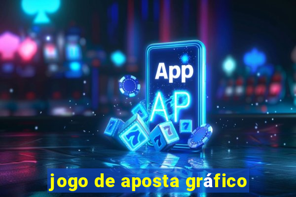 jogo de aposta gráfico