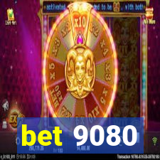 bet 9080