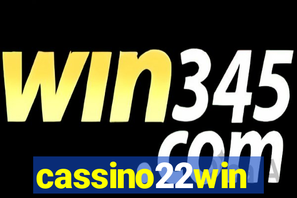 cassino22win