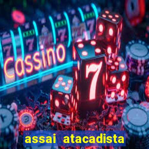 assai atacadista casa grande