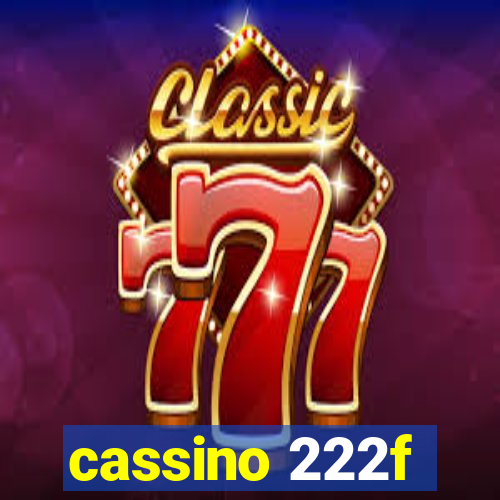 cassino 222f