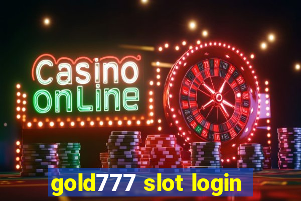 gold777 slot login