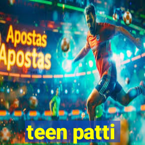 teen patti