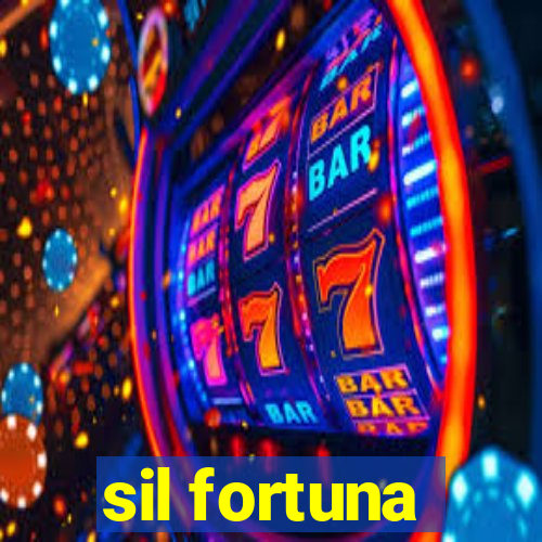 sil fortuna