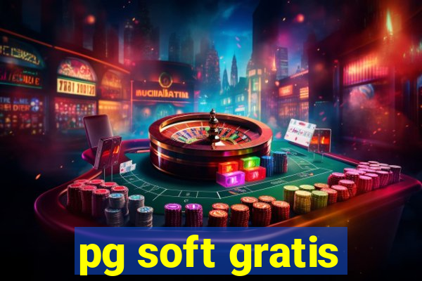 pg soft gratis