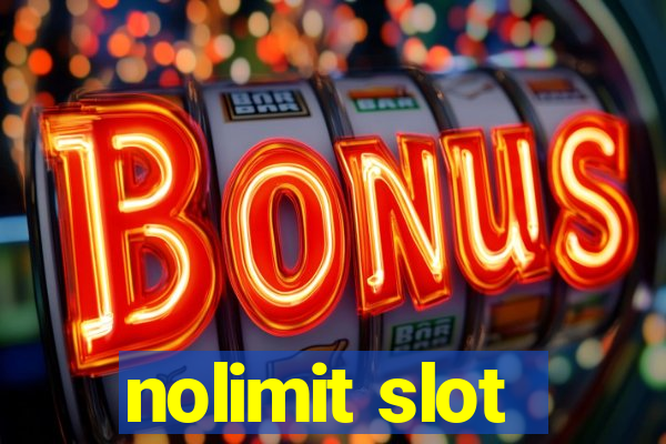 nolimit slot