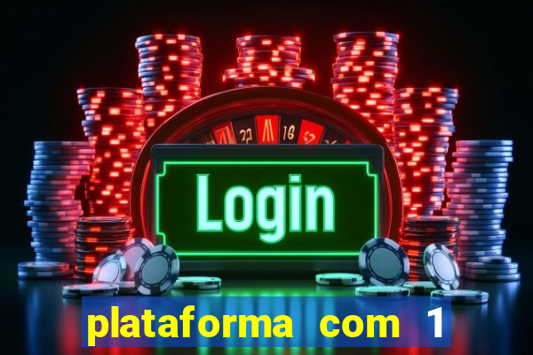 plataforma com 1 real de deposito