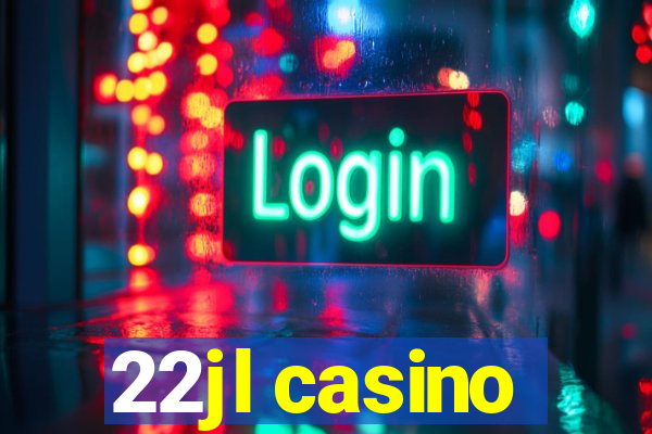 22jl casino