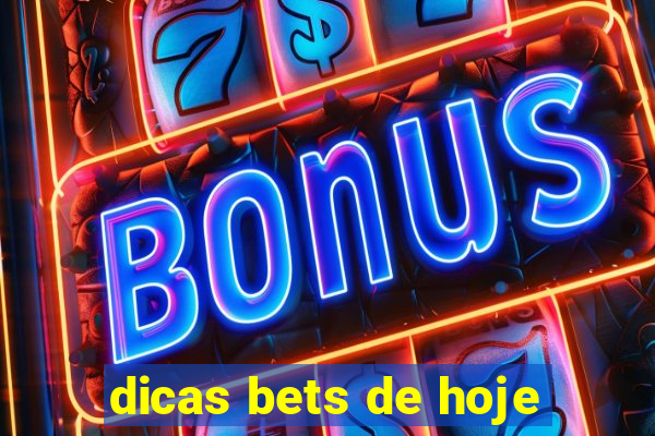 dicas bets de hoje