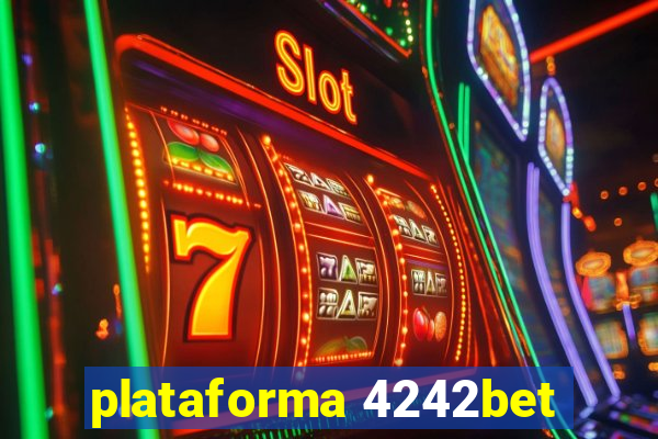 plataforma 4242bet