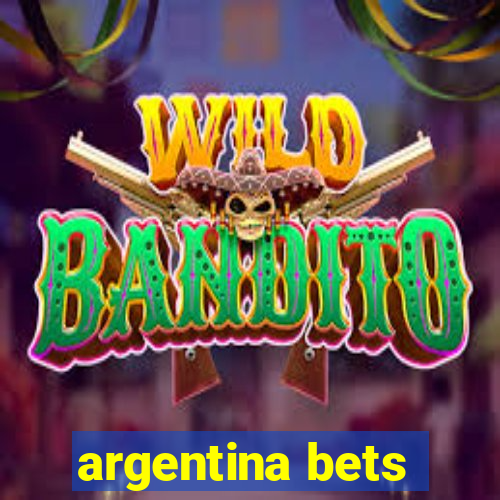 argentina bets