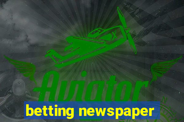 betting newspaper