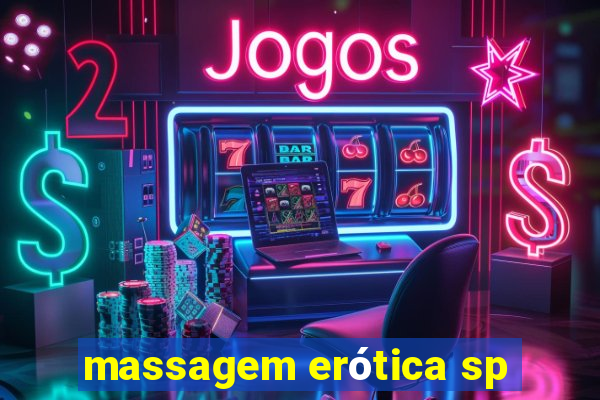 massagem erótica sp