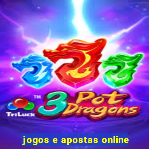 jogos e apostas online