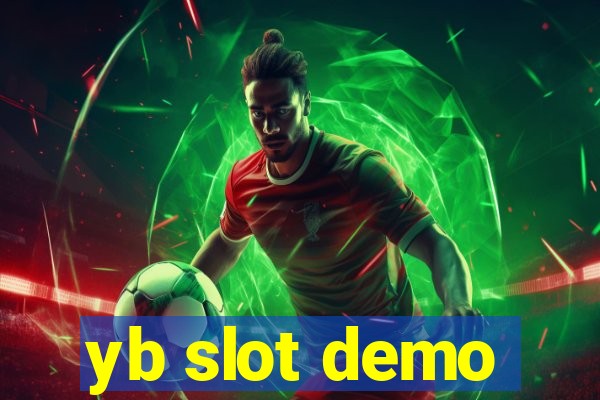 yb slot demo