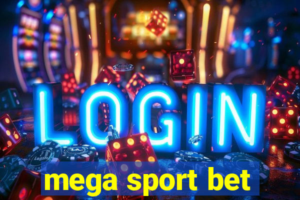 mega sport bet